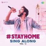 StayHome Sing Along Vol. 2 - Akriti Kakar Song Download